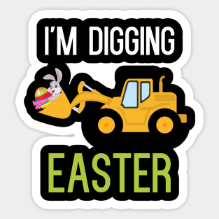 I'm Digging Easter Sticker